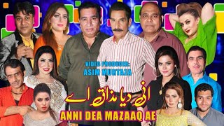 Anni Dea Mazaaq Ae  New Full Stage Drama 2024  Iftikhar thakur  Nasir Chinyoti With Agha Majid [upl. by Ytrebil350]