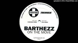 Barthezz  On The Move Dumonde Remix 2001 [upl. by Shepley]