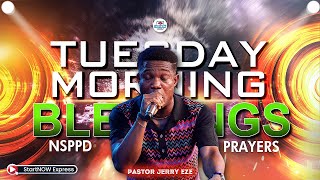 TUESDAY MORNING BLESSINGS 17th September 2024  PASTOR JERRY EZE  NSPPD PRAYERS [upl. by Hamirak199]