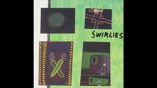 swirlies  what to do about them full album [upl. by Eehsar]