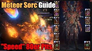 Meteor Sorc Guide  quotSpeedquot 80er Pits [upl. by Abel797]