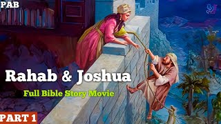 Rahab amp Joshua  Full Bible Stories Hindi Urdu  PART 1  Christian Movie  PAB Bible Stories [upl. by Eugor]