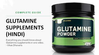 Glutamine Supplement Benefits for Bodybuilding  A Complete Guide in Hindi [upl. by Shir]