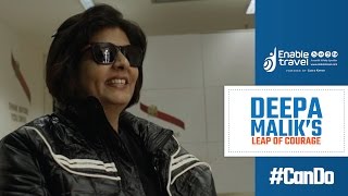 Deepa Malik’s Leap of Courage  Full Story  CanDo  Enable Travel [upl. by Hosfmann779]