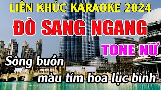 Liên Khúc Bolero Tone Nữ Dễ Hát  Karaoke Đò Sang Ngang  Karaoke Tuyệt Phẩm [upl. by Parish]