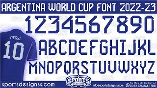 Argentina Qatar WorldCup 202223 Font Free Download by Sports Designss  Download Free Football Font [upl. by Zzaj]