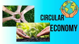 Introduction to Circular Economy [upl. by Annayhs806]