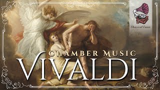 Vivaldi Chamber Music  Baroque Music [upl. by Dnilasor]