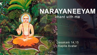 Narayaneeyam Dashakam 1415 Chant with me  Kapila Avatar [upl. by Ativet]