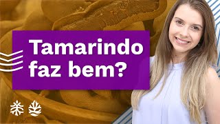 4 Benefícios do Tamarindo  A Fruta do Coração Para Que Serve Tamarindo [upl. by Miguela370]