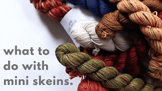 Mini Skeins of Yarn  Pattern Ideas for Minis [upl. by Riamu263]