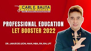 CBRC Lecture PROFESSIONAL EDUCATION BOOSTER 2022  Dr Janus de Leon [upl. by Naitsabes964]