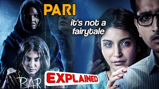 Pari full movie explained in hindi  pari 2018  Horror mystery movie [upl. by Bussy]