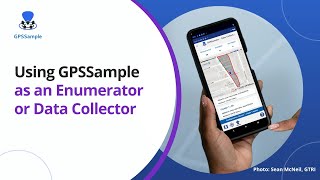 Using GPSSample as an Enumerator and Data Collector [upl. by Cousin]