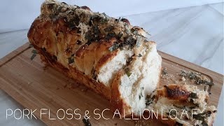 Pork floss amp scallion loaf  easy pull apart bread [upl. by Kobe]