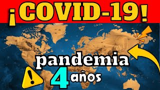 ALERTA ⚠️ COVID19 CUMPLE 4 AÑOS COMO PANDEMIA  ¿RIESGO DE NUEVAS OLAS DE CONTAGIOS [upl. by Hilliary385]