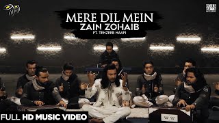 Mere Dil Mein by Zain Zohaib ft Tehzeeb Haafi  Ghazal  Official Video 2020 [upl. by Amalia176]