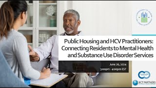 Connecting Residents to Mental Health and Substance Use Disorder Services [upl. by Yentiw863]