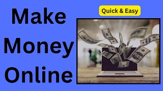 Make Money From Home Quickly [upl. by Judas]