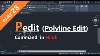 AutoCAD 2019 Tutorial  Part 28  Pedit Polyline Edit Command in Hindi [upl. by Gottwald]