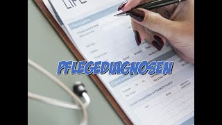 Pflegediagnosen [upl. by Lupe]