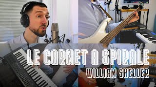 🎹🎸Le Carnet à Spirale — William Sheller [upl. by Netti]