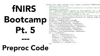 UCLA fNIRS Bootcamp Pt 5  Walkthrough of preprocessingfNIRS Code Matlab [upl. by Nirred]