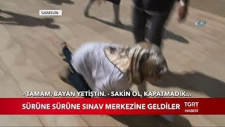 Sürüne Sürüne Sınav Merkezine Geldiler [upl. by Arno855]