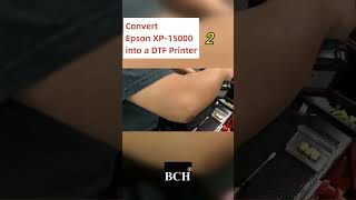 Convert Epson XP15000 into DTF Sublimation Printer  1 [upl. by Greggory]