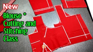 Perfect Blouse Cutting and Stitching Step by Step Class Clear Explanation  Tailoring Class [upl. by Lupien]