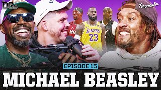 Michael Beasley Opens Up About Heat Struggles Beating LeBron 1v1 amp Untold NBA Stories  Ep 15 [upl. by Issie]