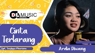 Cinta Terlarang  Ardia Diwang  Official Music Video [upl. by Harp]