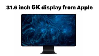 316inch 6K display from Apple [upl. by Yerffoej]