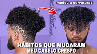 10 HÁBITOS QUE MUDARAM MEU CABELO CRESPO  MUDOU A CURVATURA [upl. by Stacy]