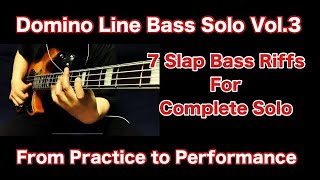 【105】Create a Bass Solo with 7 Slap Bass Riffs【Vol3】 [upl. by Llenrub544]