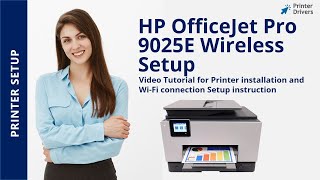 HP Officejet Pro 9025e Wireless Setup  Printer installation  WiFi setup  Printer Unboxing [upl. by Niamor]