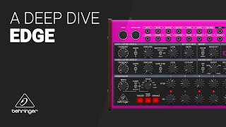 The Behringer EDGE synthesizer complete Deep Dive guide tutorial [upl. by Varini969]