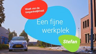 de Week van de Toegankelijkheid De fijne werkplek van Stefan [upl. by Haniraz]