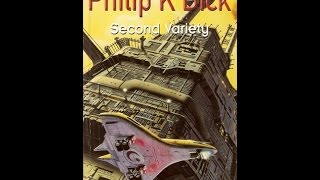 Second Variety  Philip K Dick  Part 12 [upl. by Aihsi]