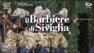 Il Barbiere di Siviglia  101 Arena di Verona Opera Festival  Trailer ENG  30 sec [upl. by Uttasta]