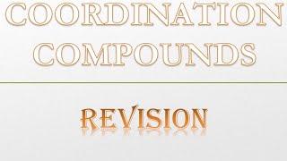 COORDINATION COMPOUNDS [upl. by Strauss]