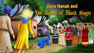 Guru Nanak amp The Queen Of Black Magic [upl. by Chamberlain]