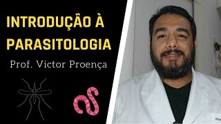 Introdução à Parasitologia  Curso de Parasitologia Humana Básica e Clínica  IBAP Cursos [upl. by Monica]