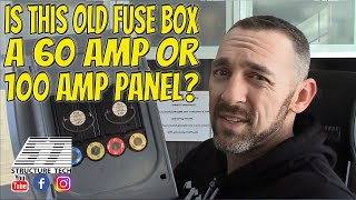 Is this old fuse box a 60 amp or 100 amp panel [upl. by Francine]