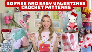 30 Free and Easy Valentines Day Crochet Patterns [upl. by Ttegirb]