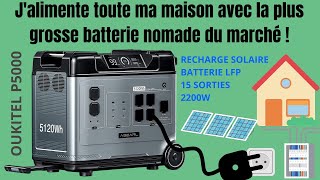 OUKITEL P5000  Jalimente toute ma maison avec la plus grosse batterie nomade [upl. by Cammy768]