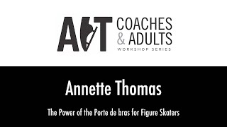 Ballet for Figure Skaters  Annette Thomas  2022 AIT Coaches amp Adults Free Summer Series [upl. by Seaddon]