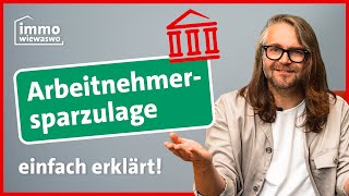 Arbeitnehmersparzulage  welche Höhe amp Voraussetzungen  VLBausparen [upl. by Kellda]