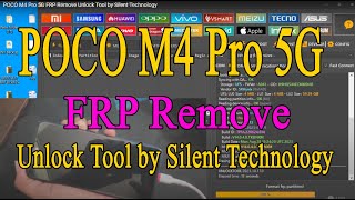 POCO M4 Pro 5G FRP Remove Unlock Tool by Silent Technology [upl. by Victorine]