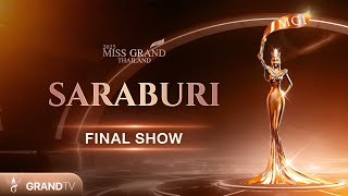 MISS GRAND SARABURI 2025  FINAL SHOW [upl. by Yaned]